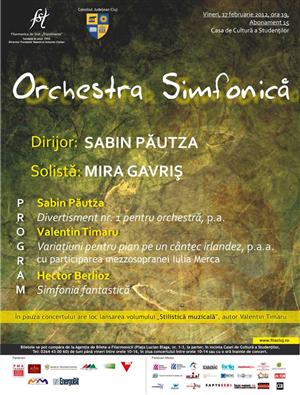Concert simfonic sub bagheta dirijorului Sabin Păutza, la Casa de Cultură s Studenţilor