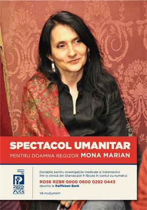 Spectacole caritabile pentru regizoarea Mona Marian