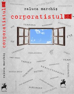 O absolventă de Cluj lansează un roman despre corporatişti