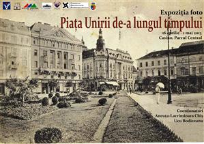 Piaţa Unirii din ultimul secol, într-o expoziţie la casino