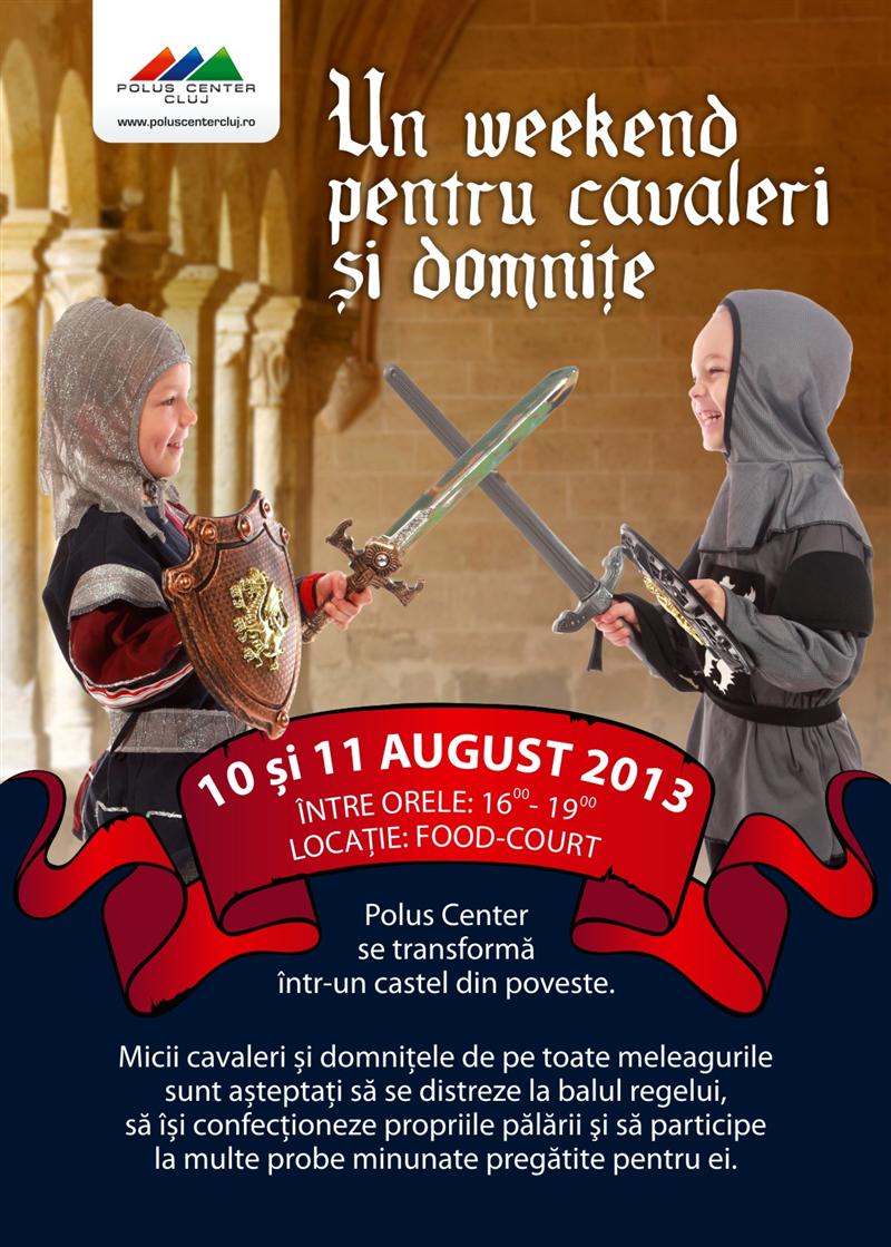 Weekend pentru cavaleri și domnițe la Polus Center (P)