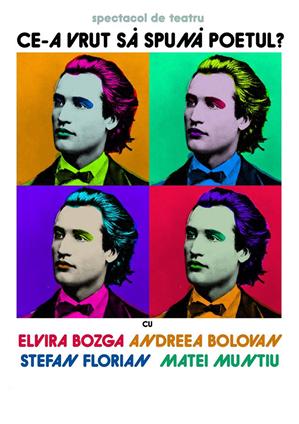 Ce-a vrut să spună poetul? Un spectacol cu umor, care apelează la intelectul spectatorilor 