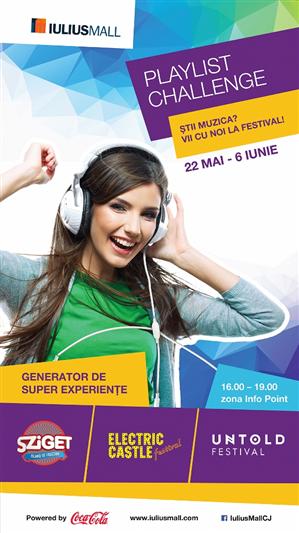 Sâmbătă, Iulius Mall desemnează câştigătorii competiţiei Playlist Challenge (P)