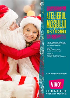 Atelierul lui Moş Crăciun la VIVO! Cluj - Napoca (P)