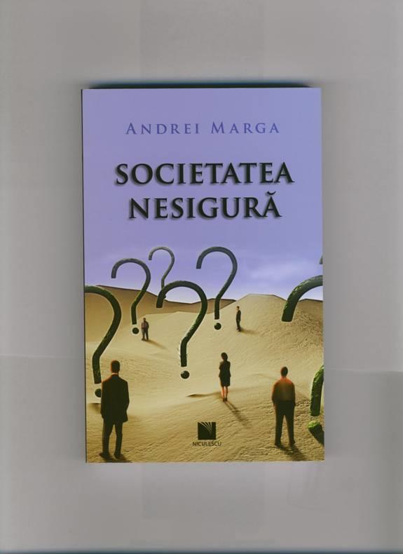 „Societatea nesigură
