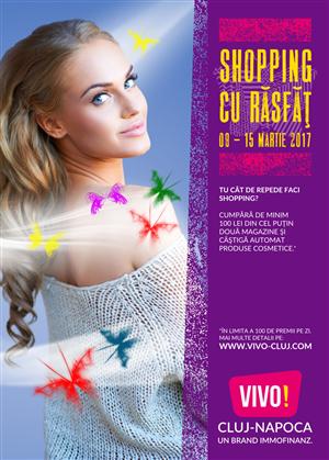  Shopping cu răsfăț la VIVO! Cluj-Napoca (P)