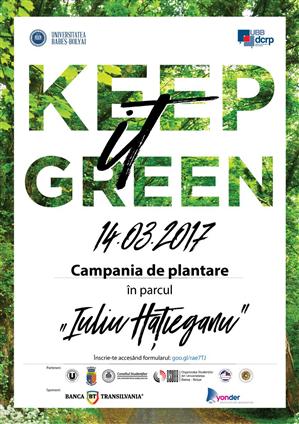 Keep it Green! Campanie de plantare în Parcul 