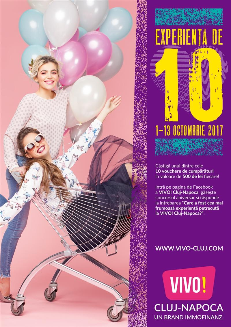 Experienţa de 10 la VIVO! Cluj-Napoca (P)