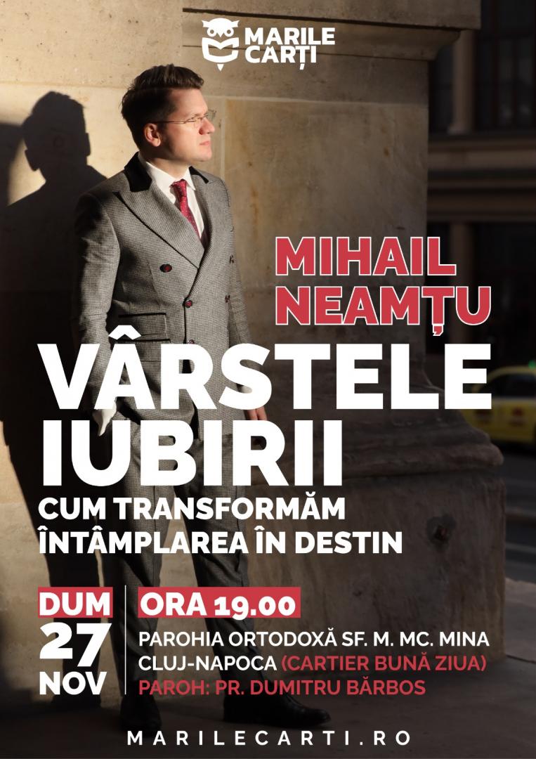 "Atelier de gânduri" la Biserica Sf. Mina din Cluj: Mihail Neamțu ne învață cum să transformăm întâmplarea în destin