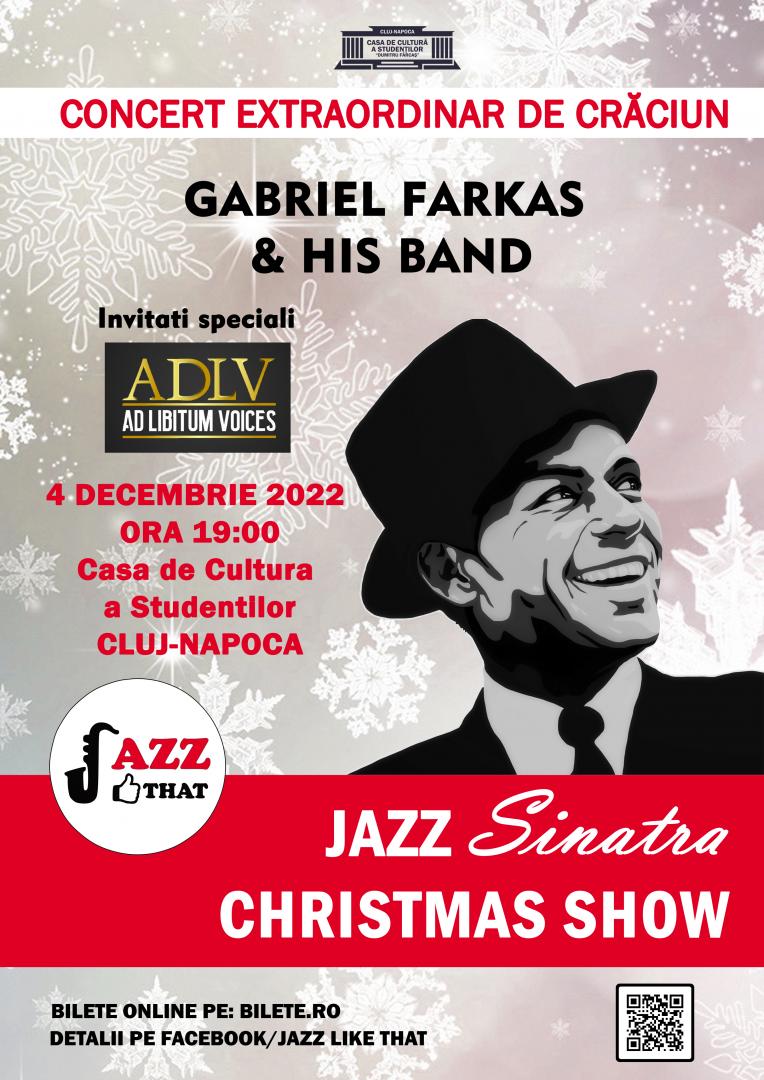 Concert extraordinar de Craciun - JAZZ Sinatra CHRISTMAS SHOW