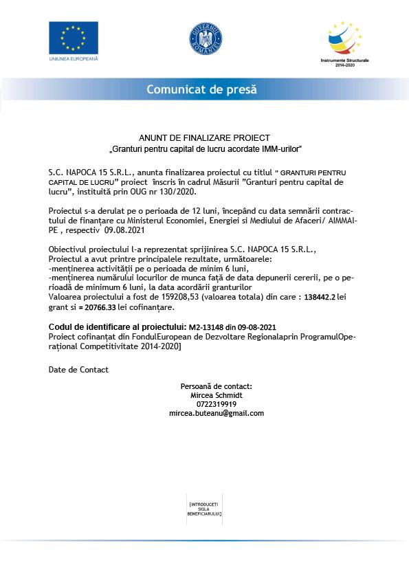 ANUNT DE FINALIZARE PROIECT „Granturi pentru capital de lucru acordate IMM-urilor” - NAPOCA 15 SRL
