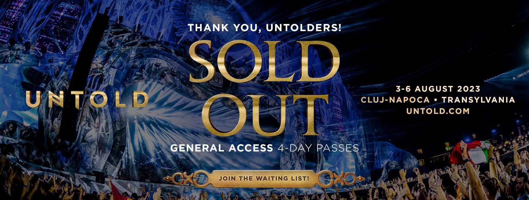 Untold este SOLD OUT! Ce opțiuni mai au cei care vor să meargă la festival/ Waiting list pentru abonamente
