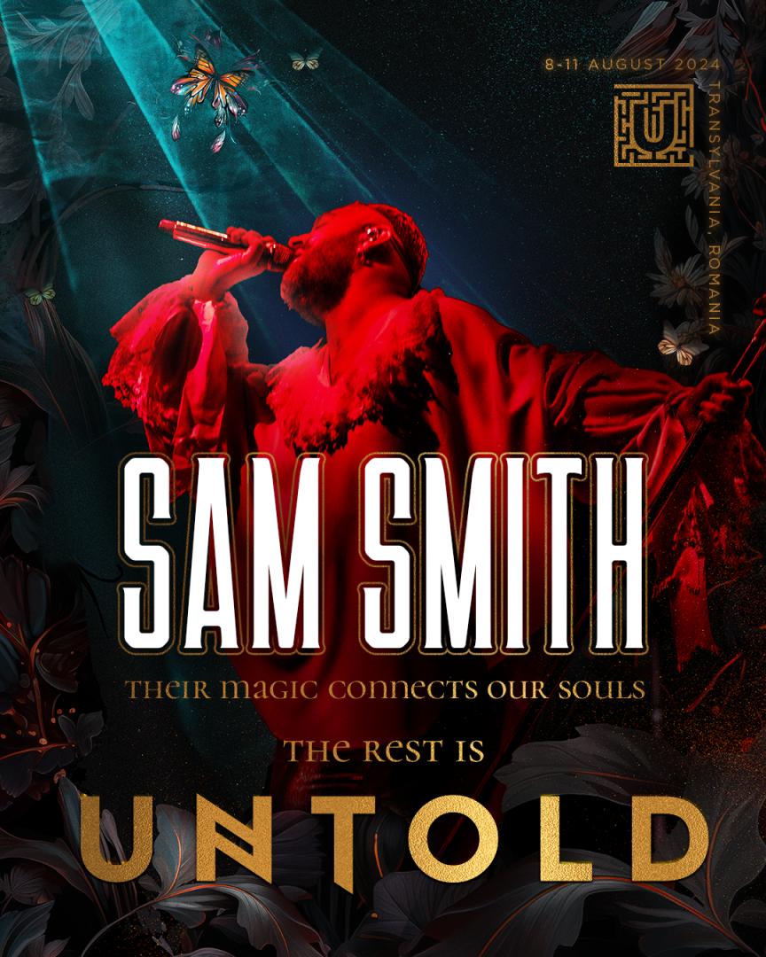 Sam Smith și Swedish House Mafia vin la UNTOLD 2024