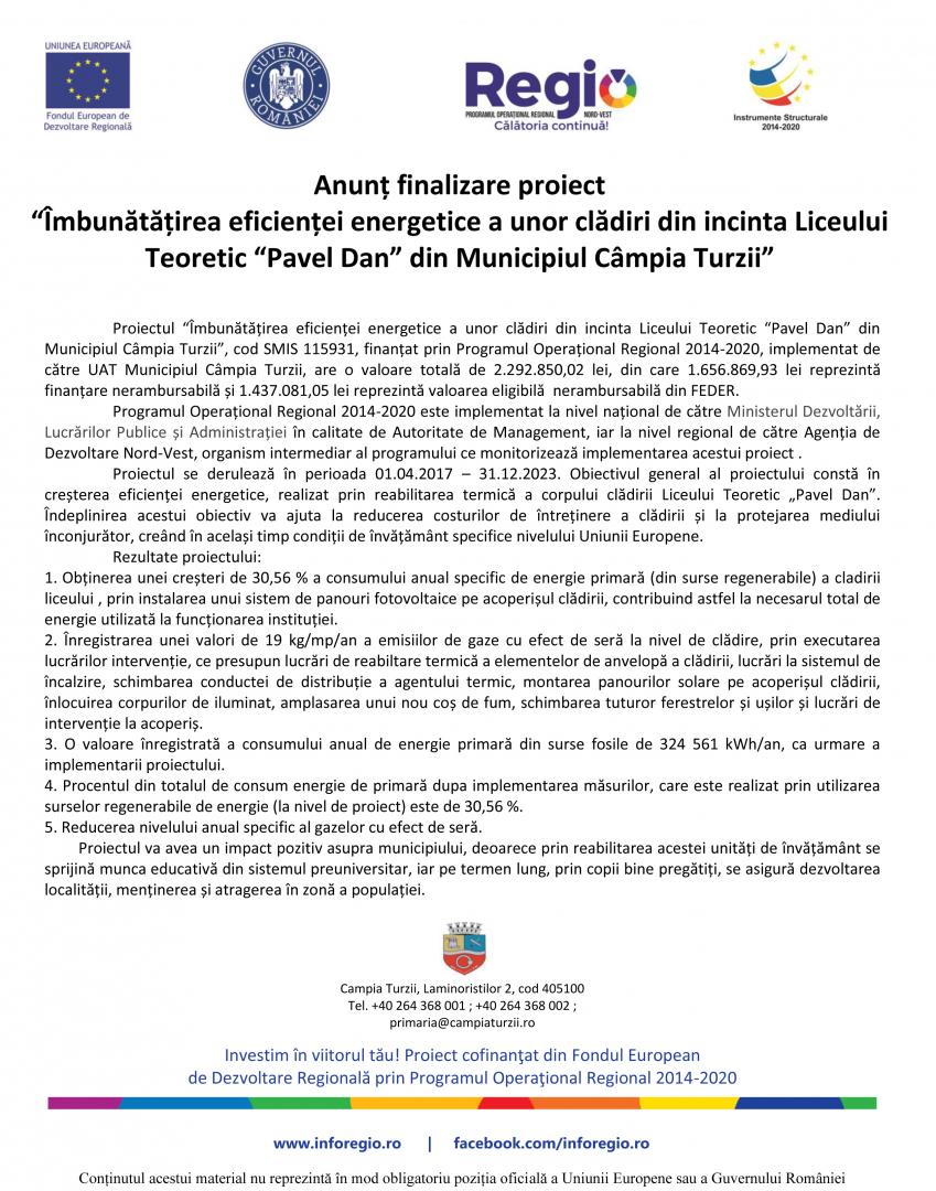 Anunț finalizare proiect - Îmbunătățirea eficienței energetice a unor clădiri din incinta Liceului Teoretic “Pavel Dan” din Municipiul Câmpia Turzii
