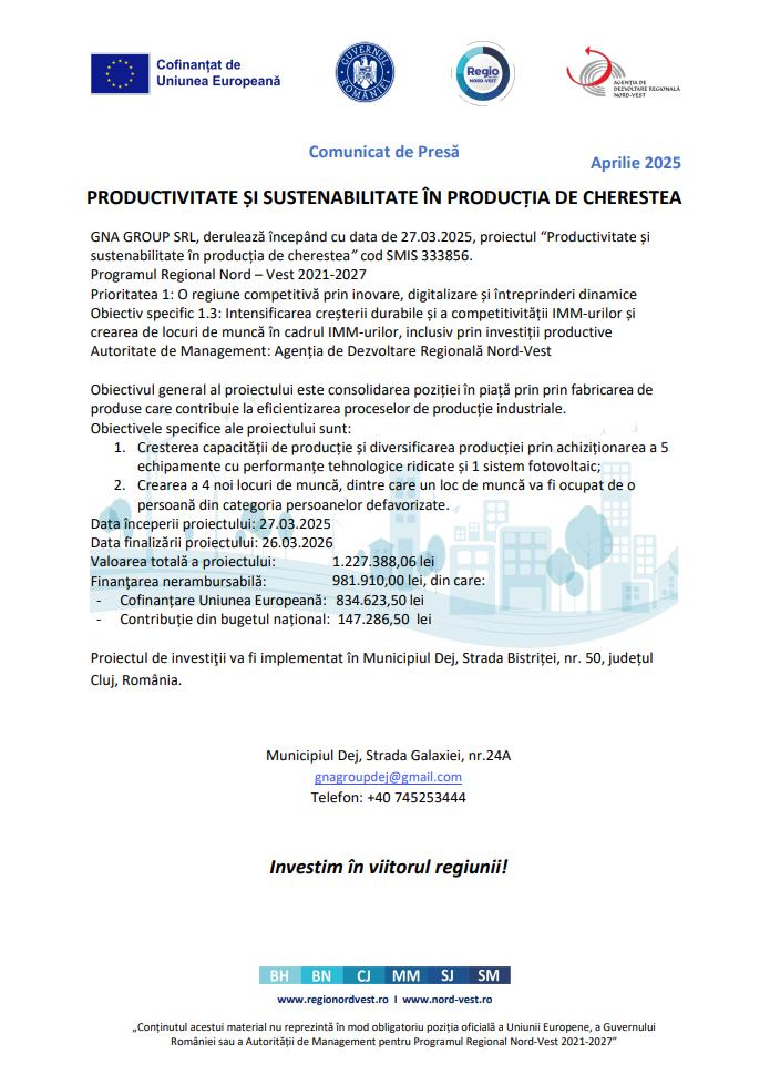 Comunicat de presă: Anunț începere proiect - GNA GROUP SRL - “Productivitate și sustenabilitate în producția de cherestea” cod SMIS 333856