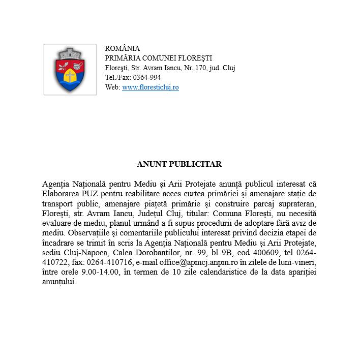 Elaborarea PUZ pentru reabilitare acces curtea primăriei Florești, amenajare stație de transport public, piațetă primărie și construire parcaj suprate