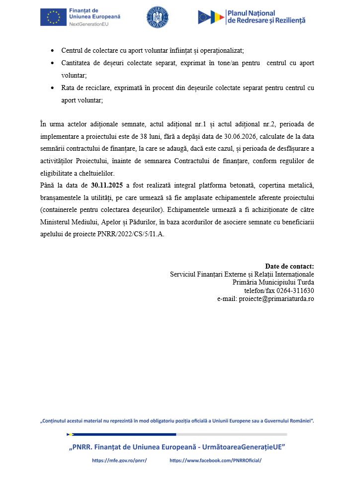 Municipiul Turda anunță semnarea contractului de ﬁnanțare pentru proiectul „ÎNFIINȚAREA CENTRULUI DE COLECTARE PRIN APORT VOLUNTAR TURDA”