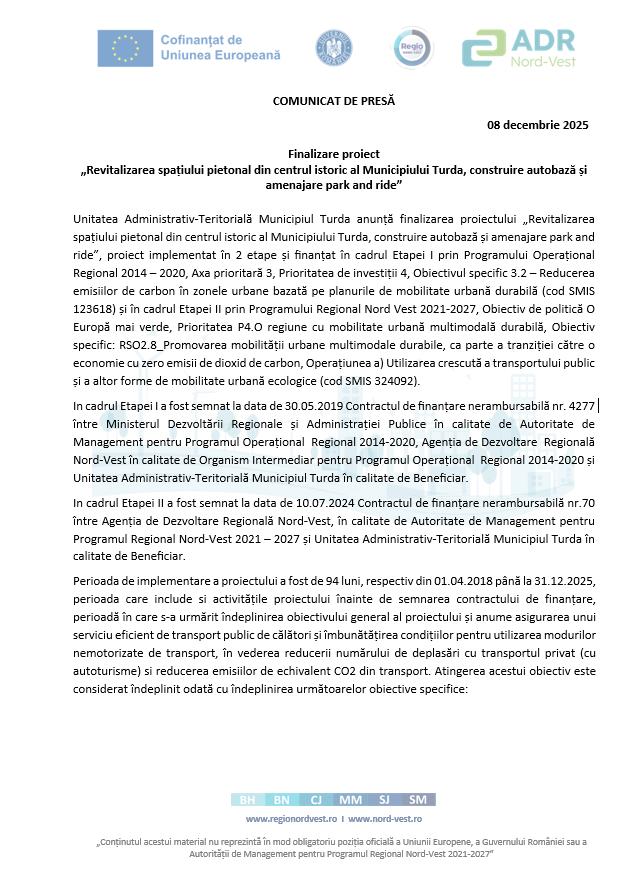 COMUNICAT DE PRESĂ: Finalizare proiect „Revitalizarea spațiului pietonal din centrul istoric al Municipiului Turda, construire autobază și amenajare p