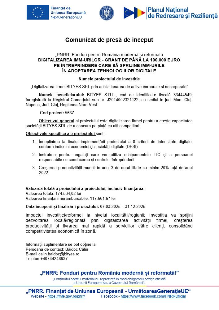 Comunicat de presă de &icirc;nceput - PNRR: Fonduri pentru Rom&acirc;nia modernă și reformată - Digitalizarea firmei BITYES SRL prin achizitionarea de active corp