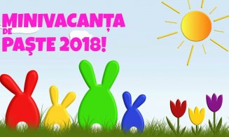 Cheltuim cel mult 600 lei pentru minivacanţa de Paşte