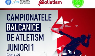 Campionatul Balcanic de Atletism pentru juniori 1  începe azi la Cluj-Napoca