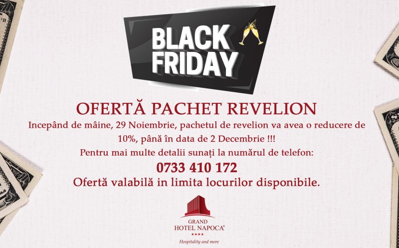 Black Friday la pachetul Revelion 2020 de la Grand Hotel Napoca