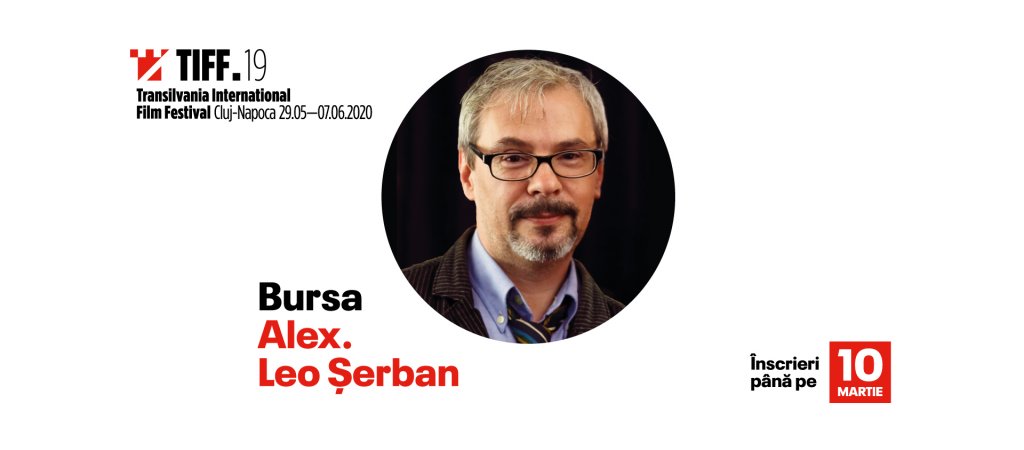 TIFF 2020. Încep înscrierile pentru Bursa Alex. Leo Șerban
