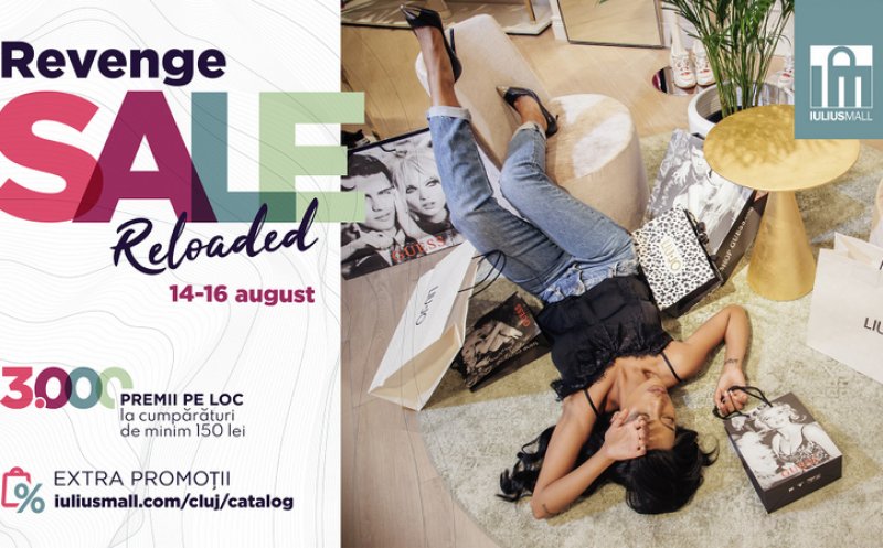 Revenge Sale Reloaded la Iulius Mall Cluj: discounturi de până la 70% și premii la cumpărătur