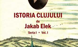 Cum arăta celebra carte "Istoria Clujului", scrisă acum peste 100 de ani