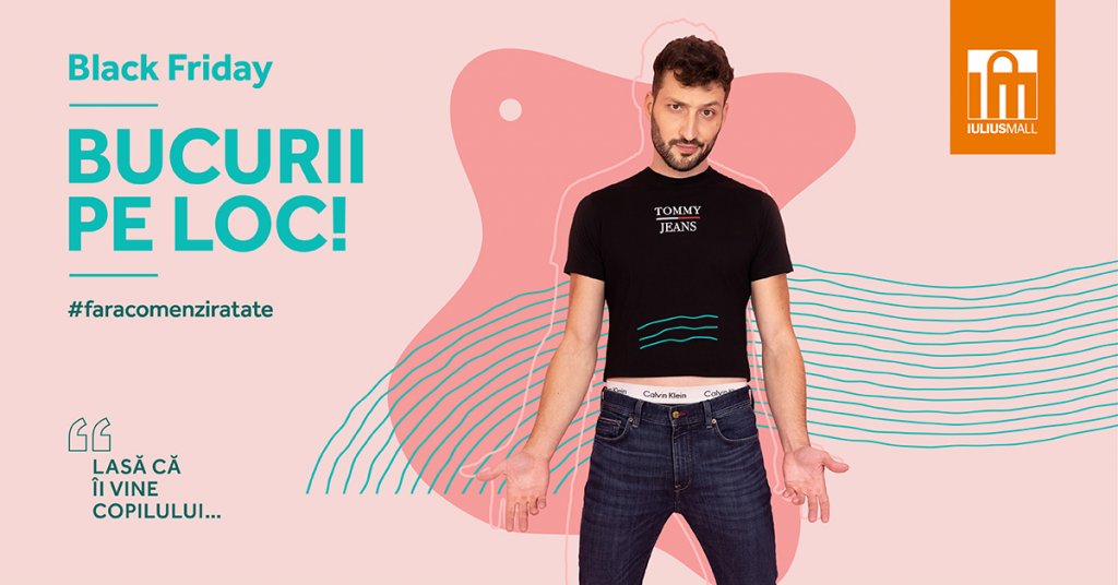 Mai multe branduri şi promoţii mai mari, în ultimul weekend de Black Friday din an, la Iulius Mall Cluj!