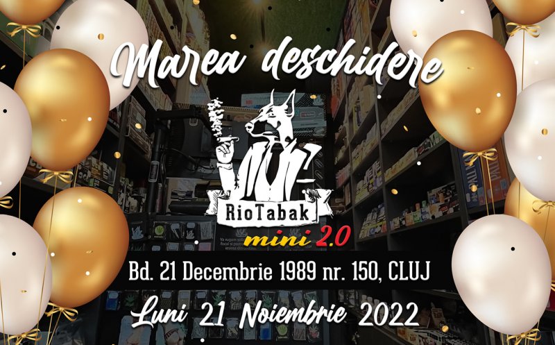 RioTabak deschide un nou magazin în Cluj! 