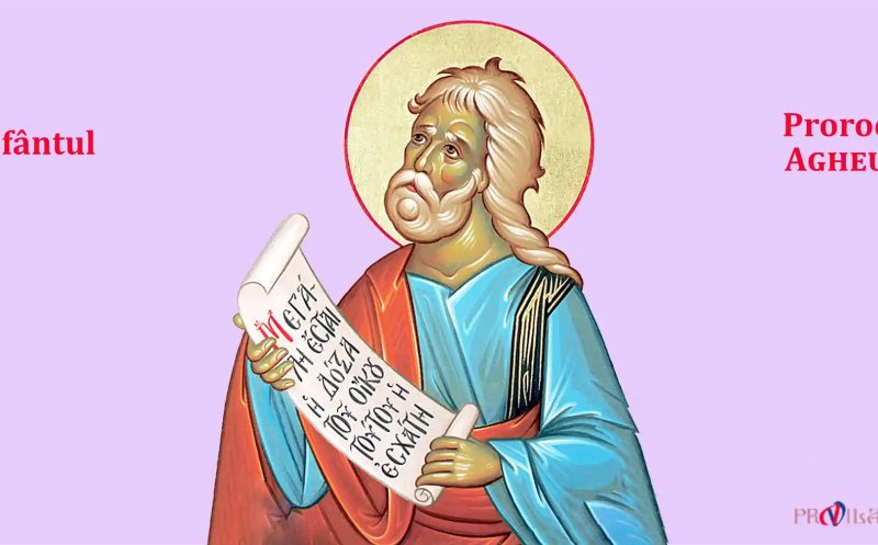 CALENDAR ORTODOX 16 decembrie: Creștinii îl sărbătoresc pe Sfântul Proroc Agheu
