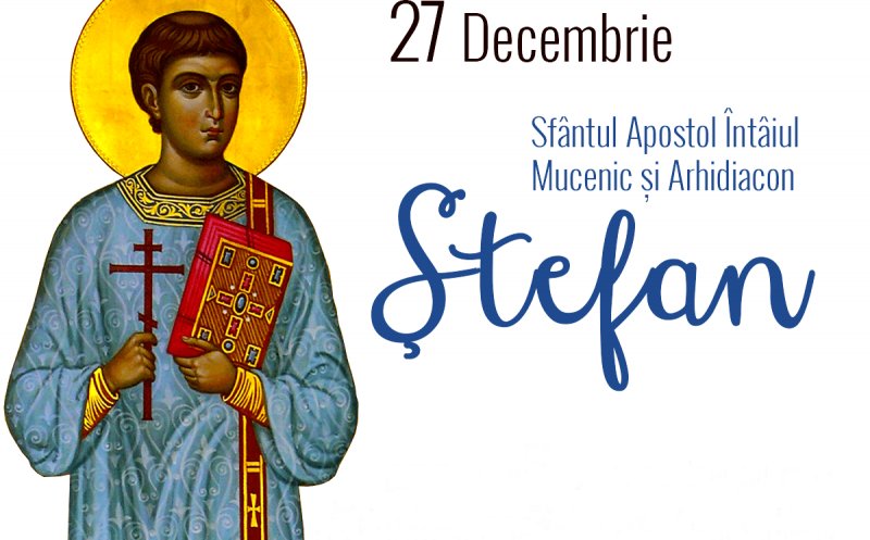 Obiceiuri și tradiţii de Sfântul Ştefan, ca să ai spor şi sănătate