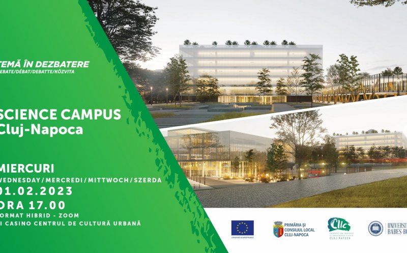 Dezbatere publică pe tema Science Campus Cluj-Napoca