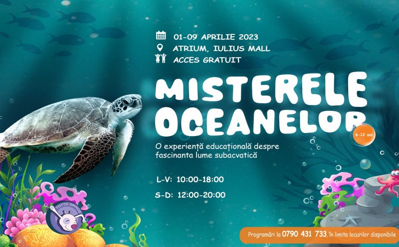 „Misterele Oceanelor”, expoziție la Iulius Mall Cluj despre lumea subacvatică și importanța protejării ei, dedicată copiilor. Intrarea gratuită