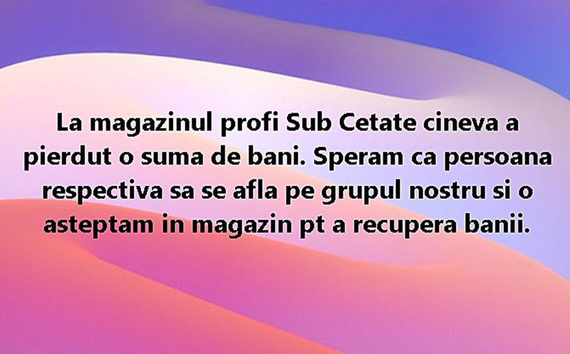 Omenie à la Cluj: "Cineva a pierdut o sumă de bani. O aşteptăm... pt. a recupera banii"