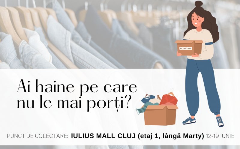 Colectare haine pentru ReClothing, delicii turcești, obiecte de artă și antichități, toate pe agenda Iulius Mall Cluj din acest weekend