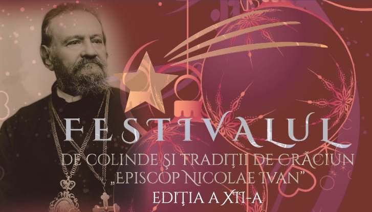 A 12-a ediție a Festivalului de colinde și tradiții de Crăciun „Episcop Nicolae Ivan” are loc la Cluj