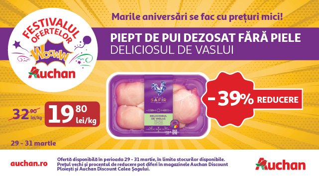 Ultimul weekend din Festivalul Ofertelor Auchan îți aduce super reduceri la carnea de pui și scutece Pampers