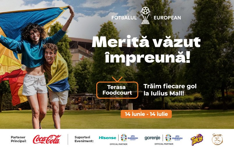 Merită văzut împreună! Trăiește emoția competiției și vino în Iulius Mall Cluj pentru a susține naționala României la Euro 2024!
