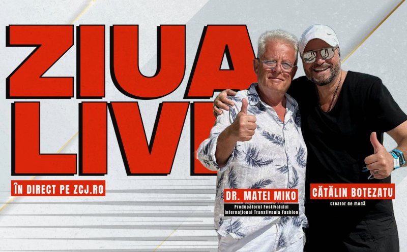 ZIUA LIVE | Intrăm în culisele Festivalului Internațional Transilvania Fashion alături de dr. Matei Miko și Cătălin Botezatu