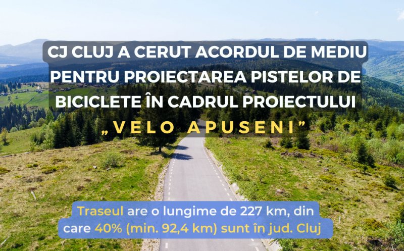 Consiliul Județean Cluj: Pas înainte pentru proiectul "Velo Apuseni"