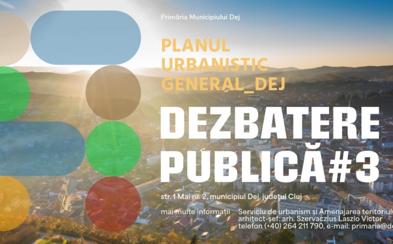 Dezbatere publică pe tema actualizării Planului Urbanistic General din Dej