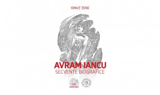 "Avram Iancu. Secvențe biografice" de Ionuț Țene. Prefață de Acad. Ioan Aurel Pop. Omagiu la 200 de ani de la nașterea eroului