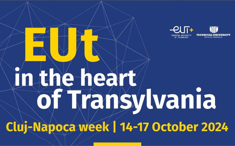 Reprezentanții Universității Europene de Tehnologie EUt+ se reunesc din nou la Cluj