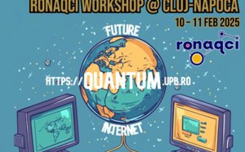Universitatea Tehnică din Cluj-Napoca va organiza RONAQCI Workshop, proiect dedicat operatorilor de telecomunicații