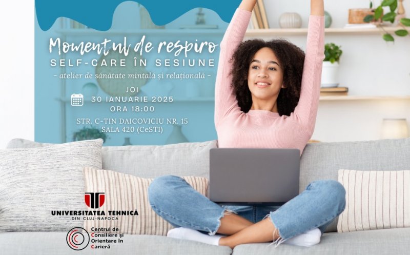 „Moment de respiro: Self-care în sesiune”, eveniment organizat de Centrul de Consiliere și Orientare în Carieră al UTCN