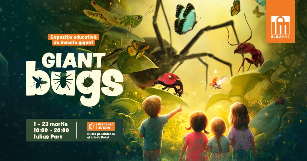 Expoziția educativă „Giant Bugs" aduce în Iulius Parc o lume nevăzută, mărită de mii de ori