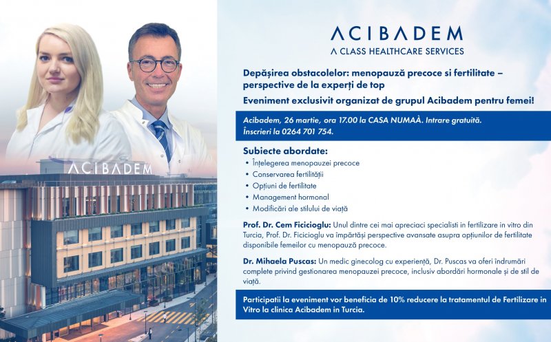 Veste bună pentru femeile care se confruntă cu menopauza precoce! Acibadem aduce la Cluj soluții moderne pentru fertilitate și echilibru hormonal-Eveniment gratuit pentru femei!