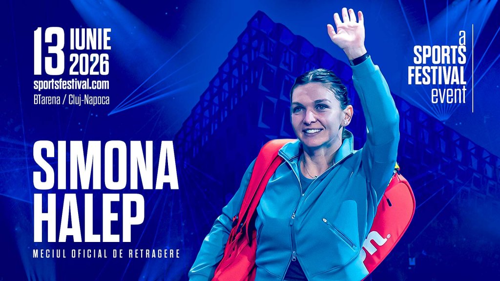 Simona Halep revine în 2026 la Sports Festival. Fostul lider mondial va avea meciul de retragare la Cluj-Napoca